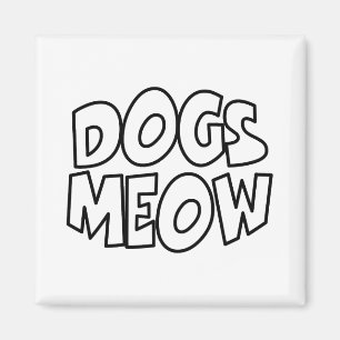 Hundar Meow Magnet