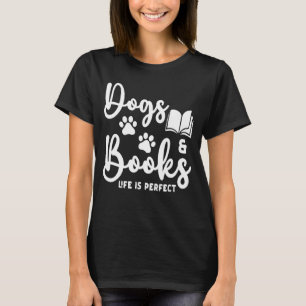 Hundar och Bokar är Perfekt djurens Bok Hund T Shirt