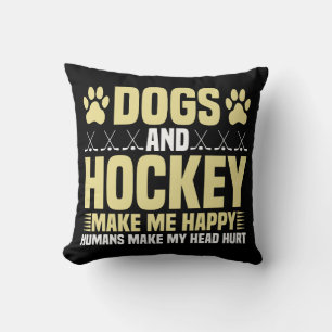 Hundar och Hockey gör mig Lycklig Kudde