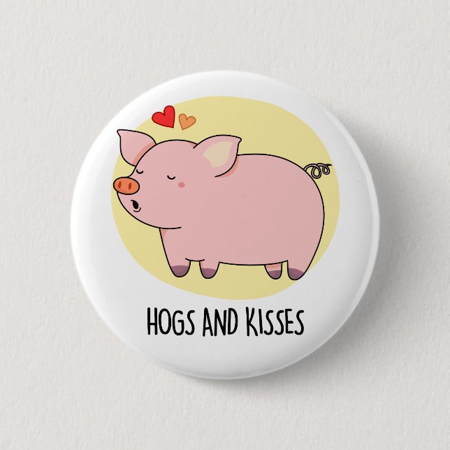 Hundar och Kisses Funny Hog Gris Pun Knapp (Framsida)