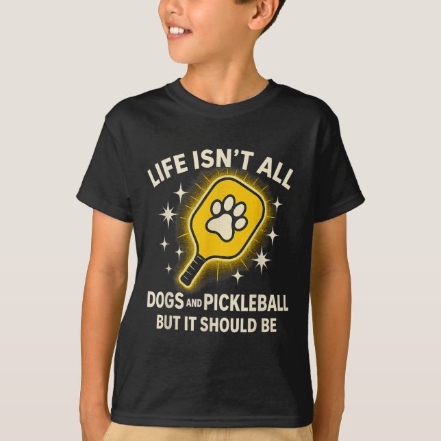 Hundar och Pickleball Paddle Funny Life Cute Quote T Shirt (Framsida)