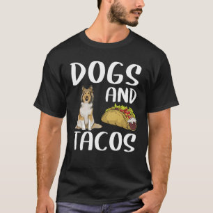 Hundar och Tacos Shetland Sheepdog mexikanska mat T Shirt