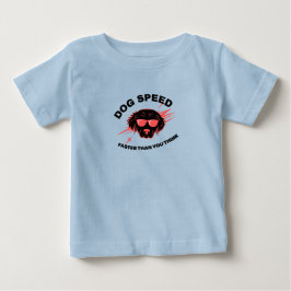 Hundars hastighet är snabbare än du tror t shirt
