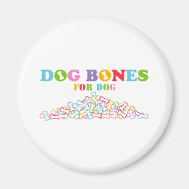 Hundben för hund magnet