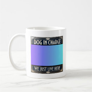 Hunden styr huset. Hunden är chef. Boss Hund! Kaffemugg