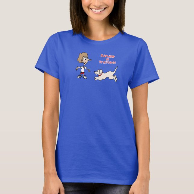 hundförlagehanterare i utbildning! tee shirt (Framsida)