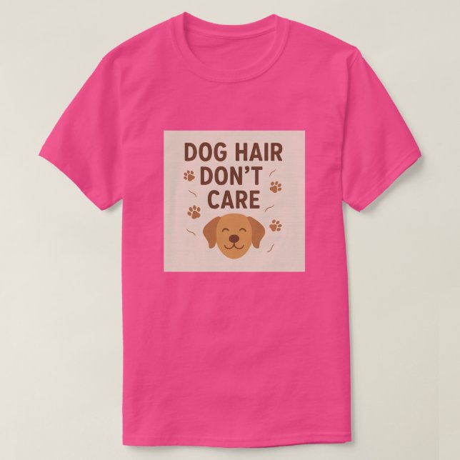 Hundhår spelar ingen roll – Rolig T-shirt för husd (Design framsida)