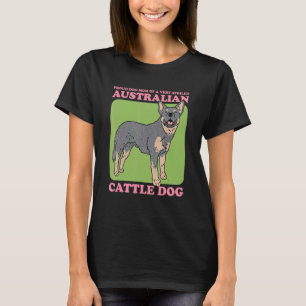 Hundmamma till en bortskämd australisk nötkreaturs t shirt