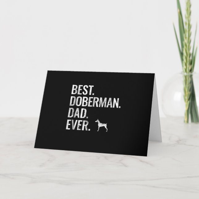 Hundpresent | Bästa. Dobermann. Pappa. Någonsin Kort (Framsida)