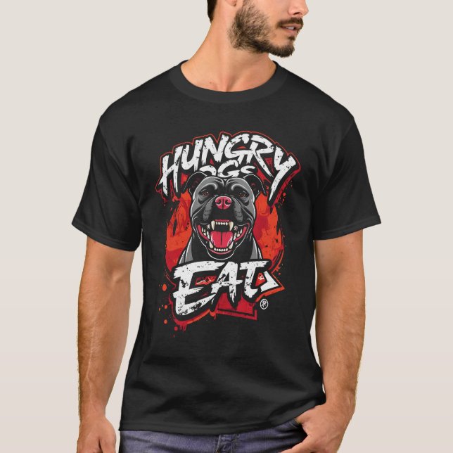 Hungrig Hundar Eat T Shirt (Framsida)