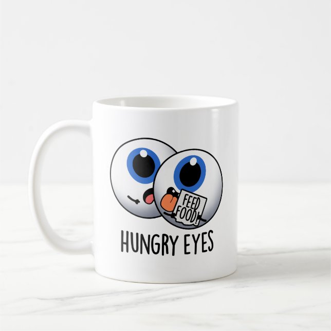 Hungrig Ögon Funny Eyeball Pun Kaffemugg (Vänster)