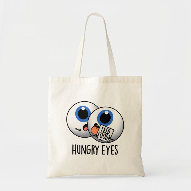 Hungrig Ögon Funny Eyeball Pun Tygkasse (Framsidan)