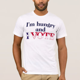 Hungrig omröstning tee shirt