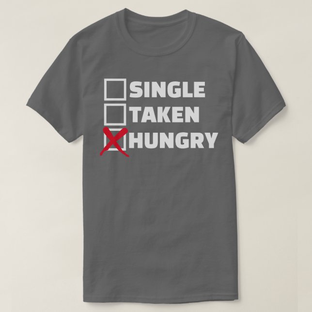 Hungrig T Shirt (Design framsida)