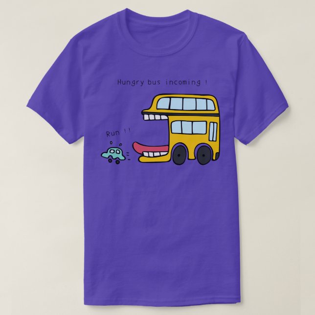 Hungriga Buss Inkommande Springa T Shirt (Design framsida)