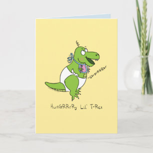 Hungrigt Baby-Dinosaur T Rex Funny-hälsningskort Kort