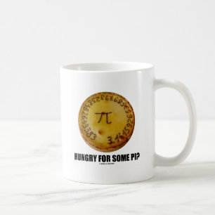 Hungrigt för någon Pi? (Konstant humor för Kaffemugg