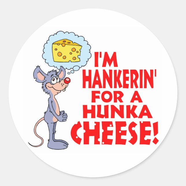 Hunka Cheese Runt Klistermärke (Framsida)
