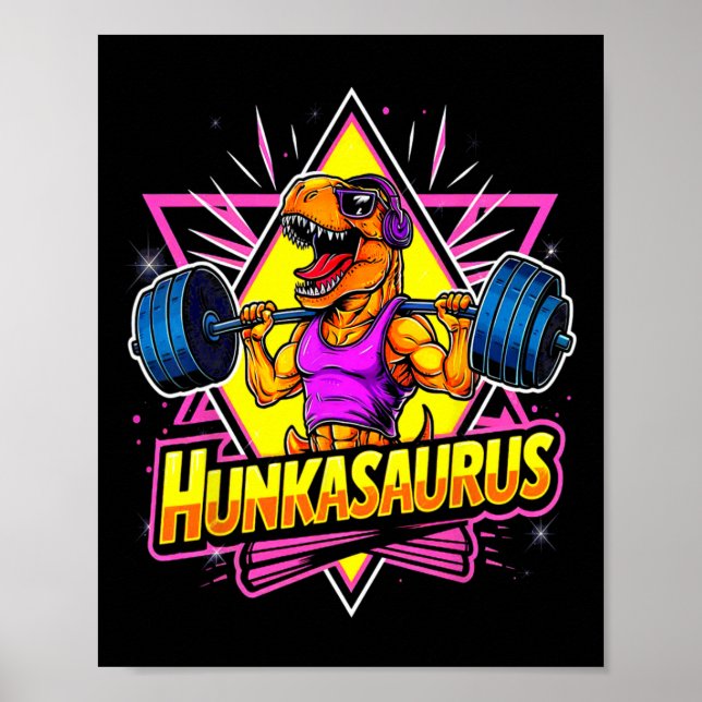 Hunkasaurus Gym Träning T-rex Styrkelyft Bodybui Poster (Framsidan)