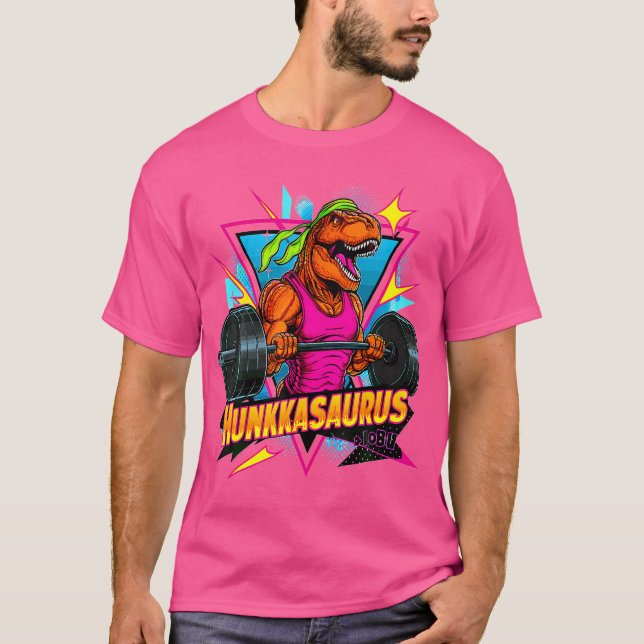 Hunkasaurus Gym Workout T-Rex Powerlift Bodybui T Shirt (Framsida)