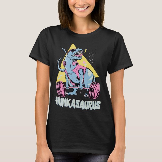Hunkasaurus rex Dinosaur  Gym & Workout T Shirt (Framsida)
