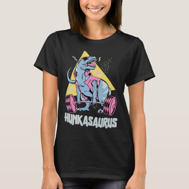 Hunkasaurus rex Dinosaur Gym & Workout T Shirt (Framsida)