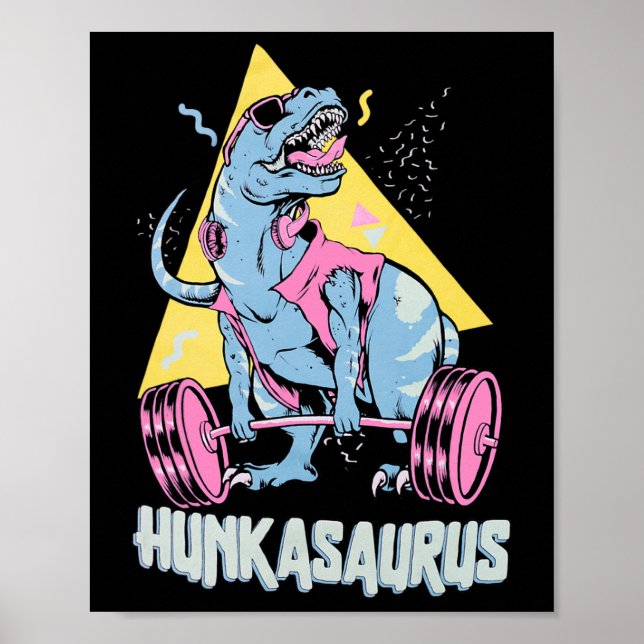 Hunkasaurus T Rex Dinosaur Rolig Gym Och Träning  Poster (Framsidan)