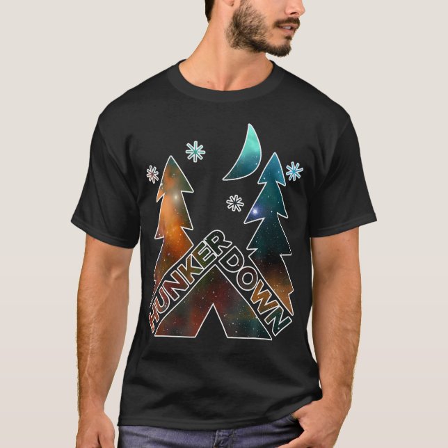 Hunker Down Hiking Camping T Shirt (Framsida)