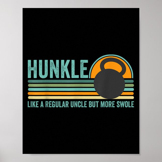 Hunkle Funny farbror Gift Hunky farbror Swole Meme Poster (Framsidan)