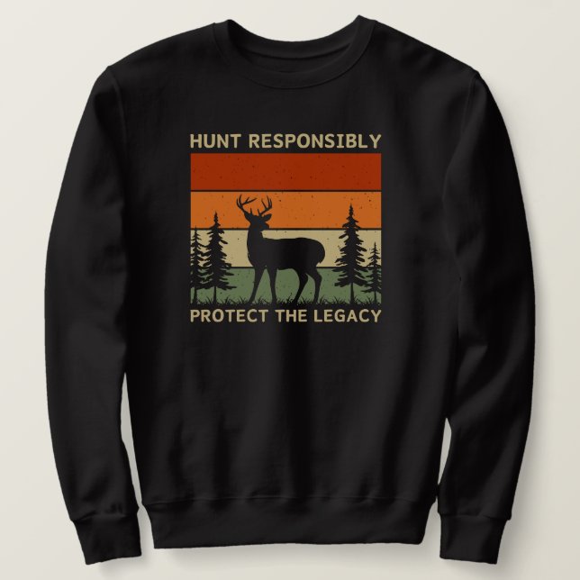 Hunt ansvarsfullt Skydda äldre | Hjort Hunting Lång Ärmad Tröja (Design framsida)