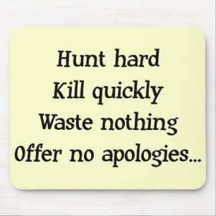 Hunt Hard Mousepad Musmatta