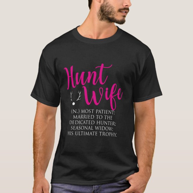 Hunt Maka som är mest patient gift med den dedicer T Shirt (Framsida)