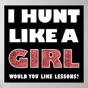 Hunt som en tjej som Poster blk.