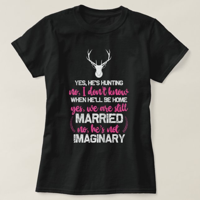 Hunt Wife  For Women Fun Hunters Wife  T Shirt (Design framsida)