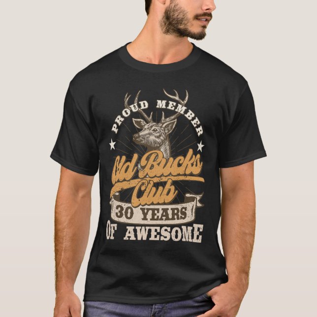 Hunter 30års födelsedag Gamla Bucks Klubb Manar 30 T Shirt (Framsida)
