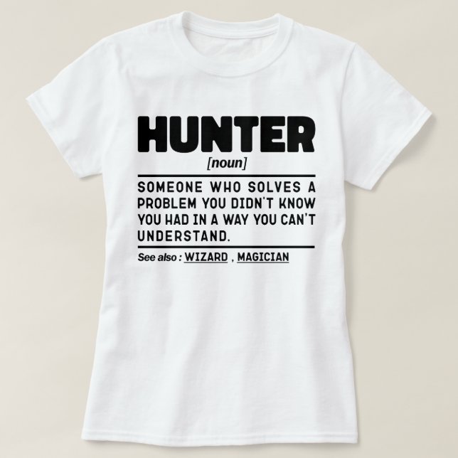Hunter Noun Definition Hunting Sarcasm Älskare Coo T Shirt (Design framsida)