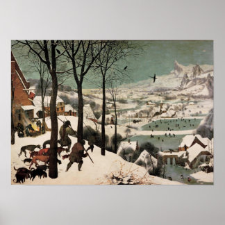 Hunters in Snö Snowy Ligcape Pieter Bruegel Poster