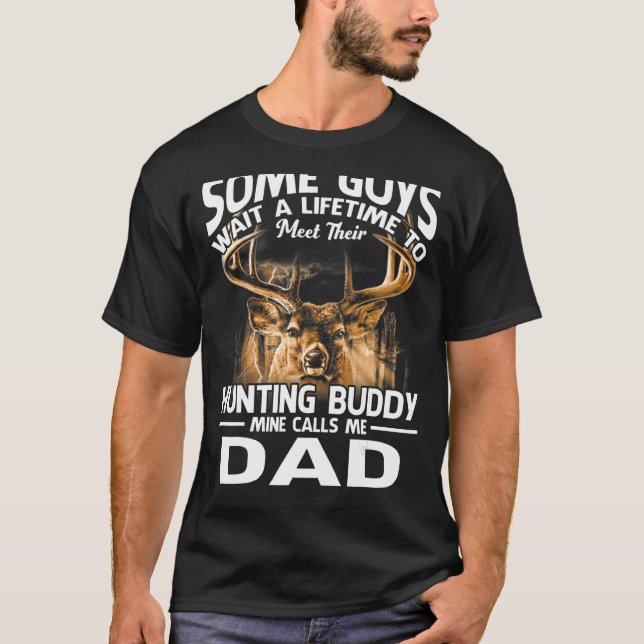 Hunting Buddy Mine ringer mig Pappa Fars dag Hjort T Shirt (Framsida)