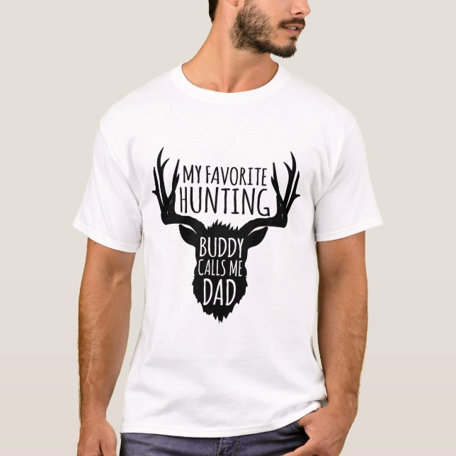 Hunting Buddy ringer mig Pappa T Shirt (Framsida)