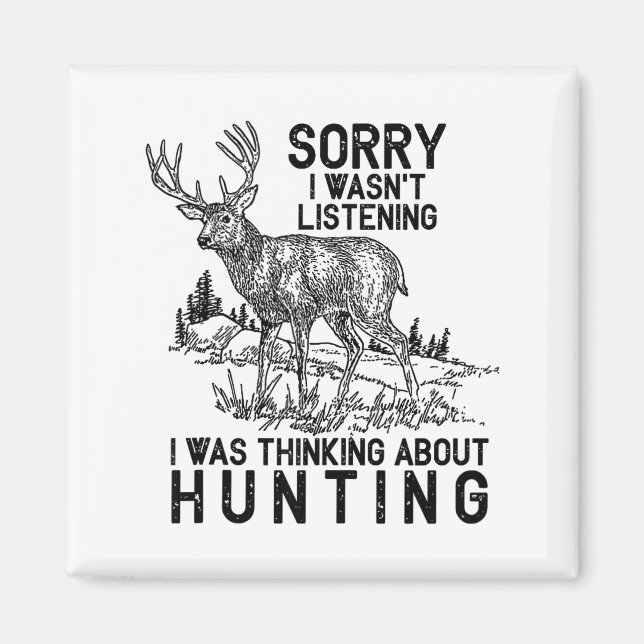 Hunting - Deer Funny Quote Hunter Gift Tank Top  Magnet (Framsidan)