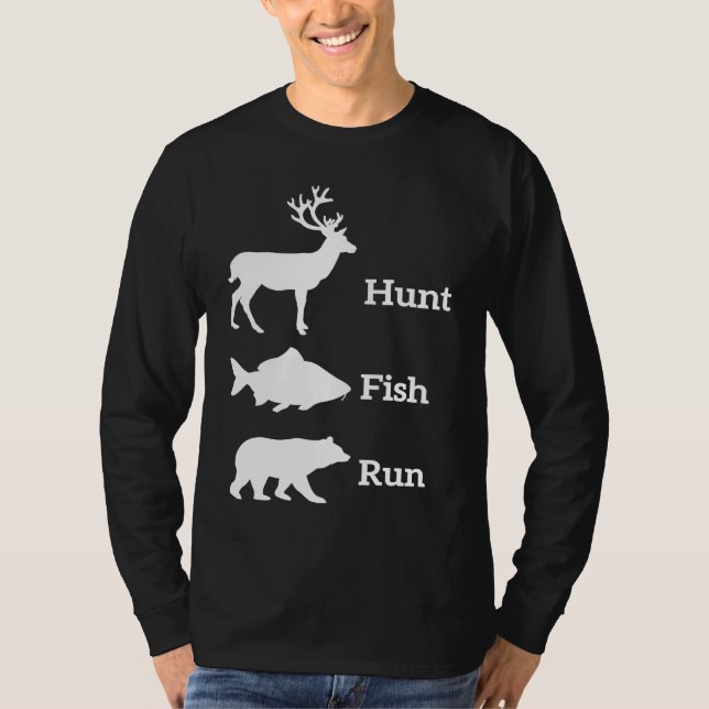 Hunting Fishing Hunt Fish Run Bear T Shirt (Framsida)