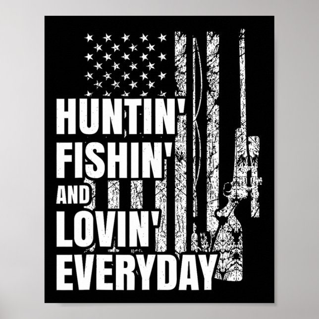Hunting Fishing Loving Dagaily American Hjort Hunt Poster (Framsidan)