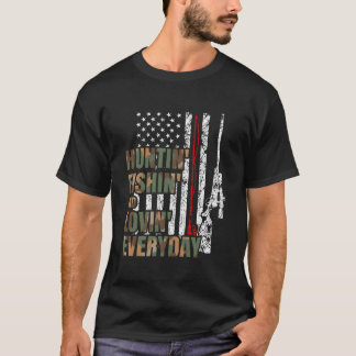 Hunting Fishing Loving Everyday American Deer Hunt T Shirt
