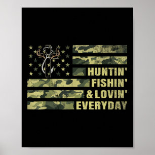 Hunting Fishing Loving varje dag Camo American Fla Poster
