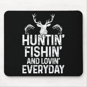 Hunting Fishing Loving Varje dag Funny Hunter Fish Musmatta