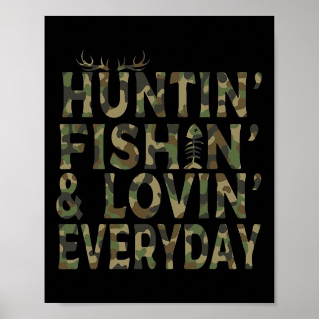 Hunting Fishing Loving Varje dag Hunting Pappa Poster (Framsidan)