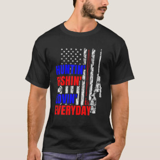 Hunting Fishing Loving Varje dag T Shirt