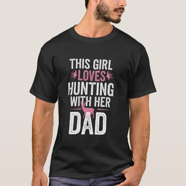 Hunting Girl Hjort Hunting With her Pappa Funny Hu T Shirt (Framsida)