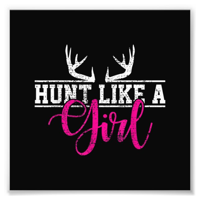 Hunting Girl Hunt som en flicka Fototryck (Framsidan)
