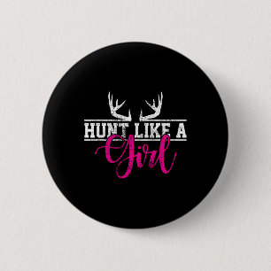 Hunting Girl Hunt som en gift Knapp
